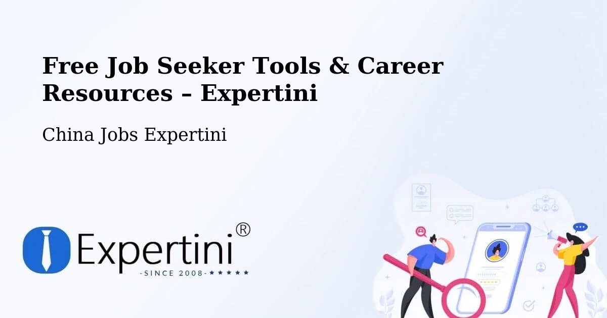 Free Job Seeker Tools & Career Resources – Suzhou - Suzhou, China Jobs Expertini